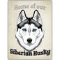 ARTIQUE Pet Sign Siberian Husky 